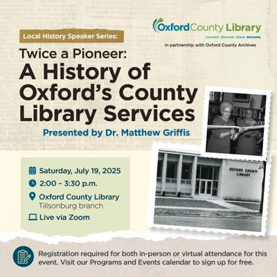 Twice a Pioneer: A History of Oxford County Library Services